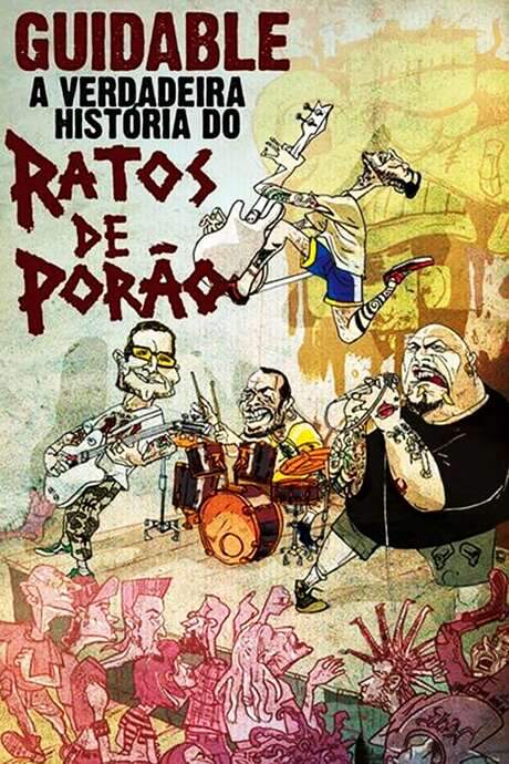 Guidable: The Real History of Ratos de Porão